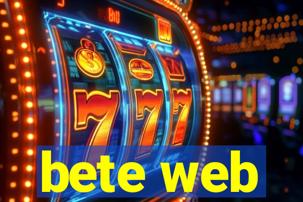 bete web